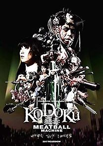 Meatball Machine Kodoku (2017)
