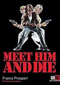 Meet Him and Die (1976)