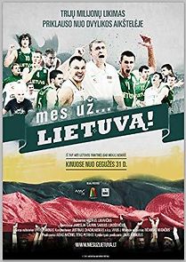 Mes uz... Lietuva! (2012)