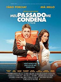 Meu Passado Me Condena: O Filme (2013)