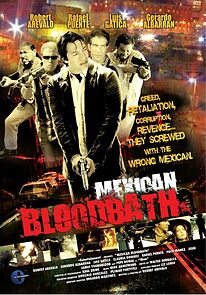 Mexican Bloodbath (2010)