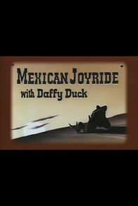 Mexican Joyride (Short 1947) (1947)