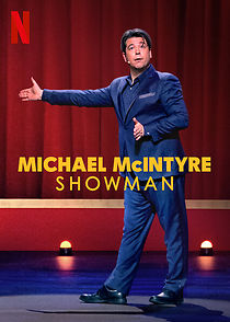 Michael McIntyre: Showman (TV Special 2020) (2020)