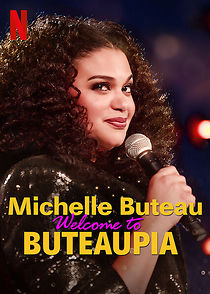 Michelle Buteau: Welcome to Buteaupia (TV Special 2020) (2020)