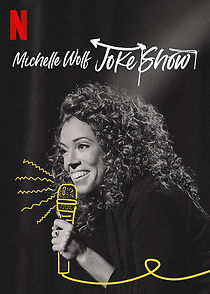 Michelle Wolf: Joke Show (TV Special 2019) (2019)