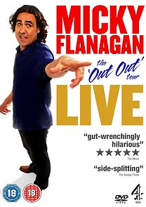 Micky Flanagan: Live - The Out Out Tour (2011)