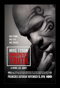 Mike Tyson: Undisputed Truth (TV Special 2013) (2013)