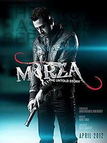 Mirza: The Untold Story (2012)