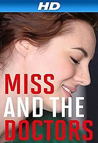 Miss and the Doctors (2013)