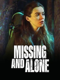 Missing and Alone (2021)