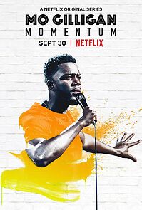 Mo Gilligan: Momentum (TV Special 2019) (2019)