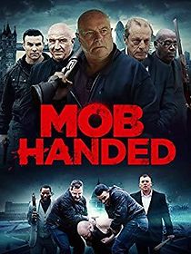 Mob Handed (2016)
