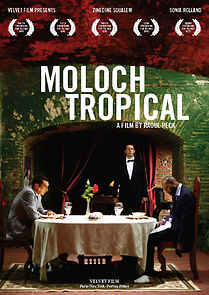Moloch Tropical (2010)