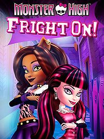 Monster High: Fright On (2011)