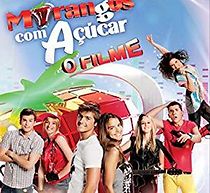 Morangos com Açúcar - O Filme (2012)