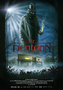 Mr. Dentonn (Short 2014) (2014)