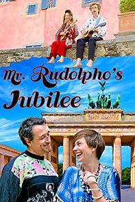 Mr. Rudolpho's Jubilee (2017)