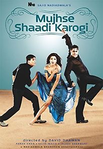 Mujhse Shaadi Karogi (2004)