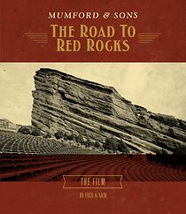 Mumford & Sons: The Road to Red Rocks (2013)