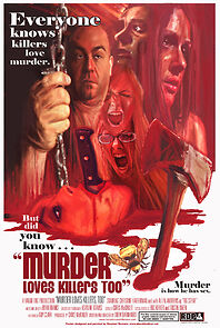 Murder Loves Killers Too (2009)