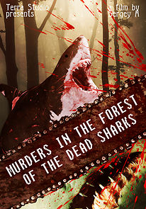 Murders in the Forest of the Dead Sharks (2019)
