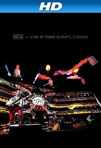 Muse - Live at Rome Olympic Stadium (2013)