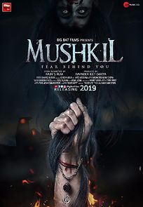 Mushkil (2019)