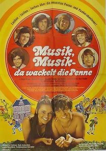 Musik, Musik - da wackelt die Penne (1970)