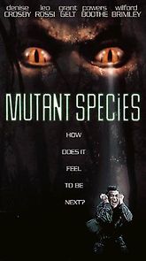 Mutant Species (1995)