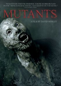 Mutants (2009)