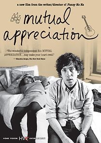 Mutual Appreciation (2007)