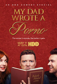 My Dad Wrote a Porno (TV Special 2019) (2019)