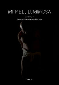 My Skin, Luminous (Short 2019) (2019)