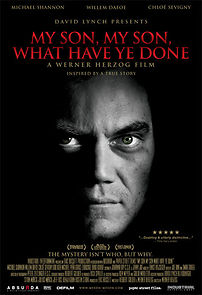 My Son, My Son, What Have Ye Done (2010)