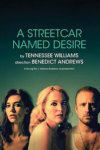 National Theatre Live: A Streetcar Named Desire (2014)