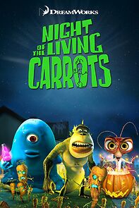 Night of the Living Carrots (2014)
