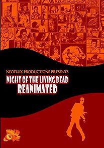 Night of the Living Dead: Reanimated (2009)