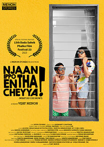 Njaan Ippo Entha Cheyya? (2023)