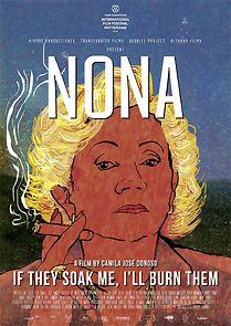 Nona: If They Soak Me, I'll Burn Them (2020)