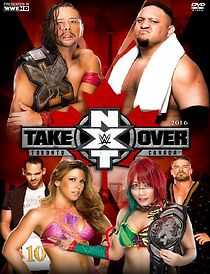 NXT TakeOver: Toronto (TV Special 2016) (2016)