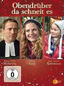 Obendrüber da schneit es (2012)