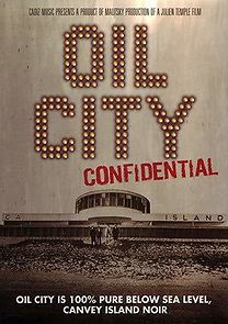 Oil City Confidential (2010)