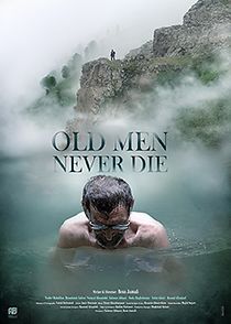 Old Men Never Die (2020)
