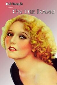 On the Loose (Short 1931) (1931)