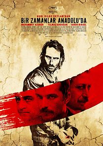 Once Upon a Time in Anatolia (2011)