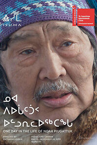 One Day in the Life of Noah Piugattuk (2020)