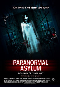 Paranormal Asylum (2013)