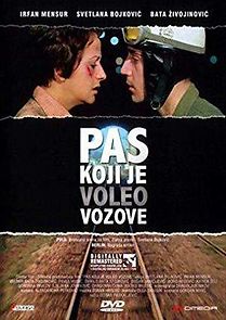 Pas koji je voleo vozove (1977)