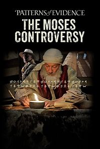 Patterns of Evidence: Moses Controversy (2019)