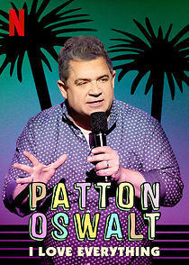 Patton Oswalt: I Love Everything (TV Special 2020) (2020)